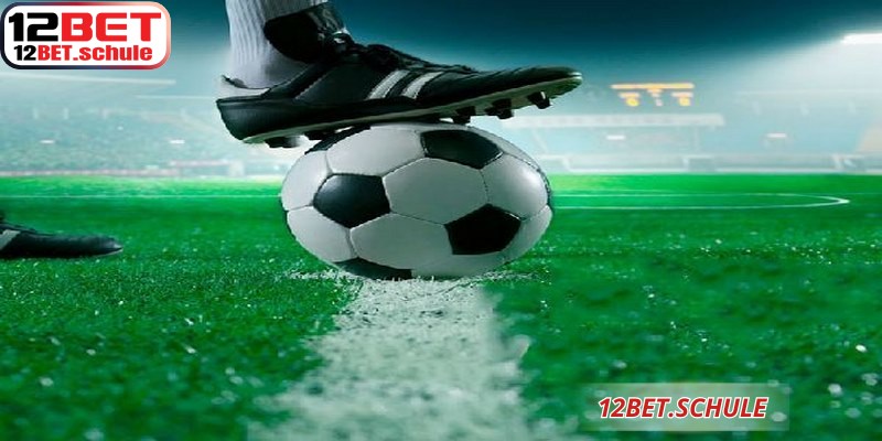 Kèo 1x2 12BET Chuẩn Xác, Lựa Chọn Thông Minh Hôm Nay 9 Quản lý vốn là yếu tố then chốt khi chơi kèo 1x2 12BET